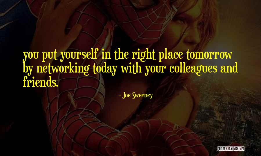 Joe Sweeney Quotes 2165354