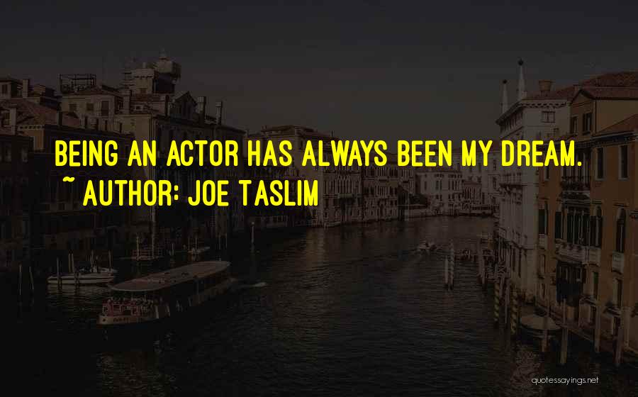 Joe Taslim Quotes 1438797