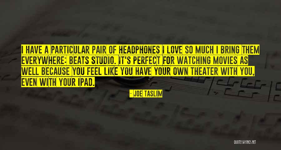 Joe Taslim Quotes 156937 Joe Taslim Quotes 156937