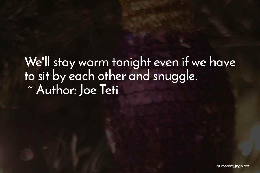 Joe Teti Quotes 1337452