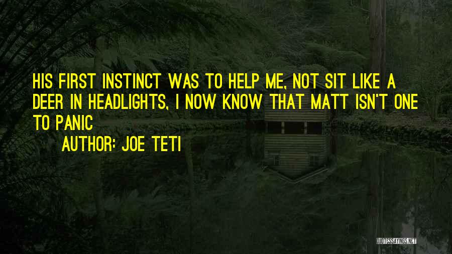 Joe Teti Quotes 1410019