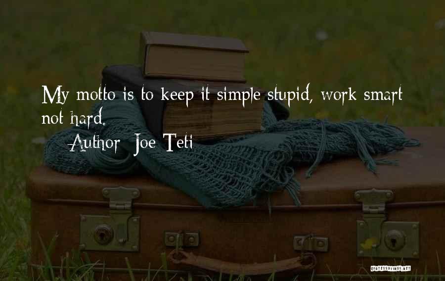 Joe Teti Quotes 1727364