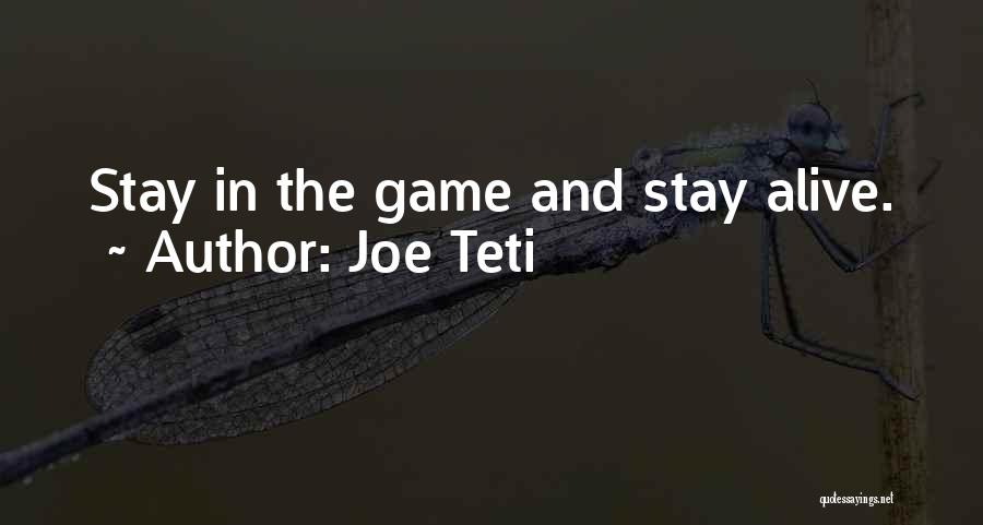 Joe Teti Quotes 2080034
