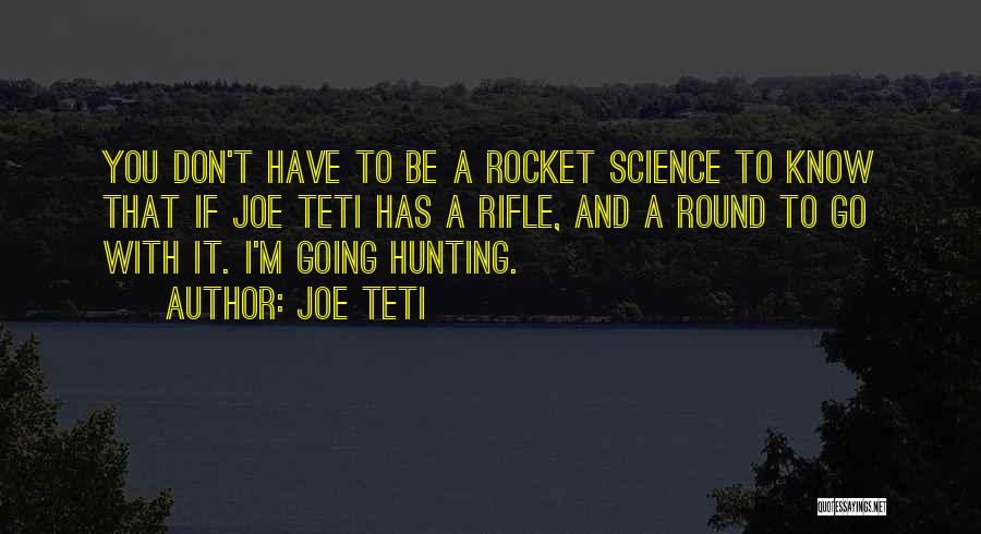 Joe Teti Quotes 2125145