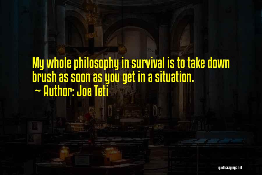 Joe Teti Quotes 492601