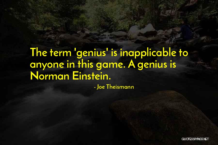 Joe Theismann Quotes 1594287