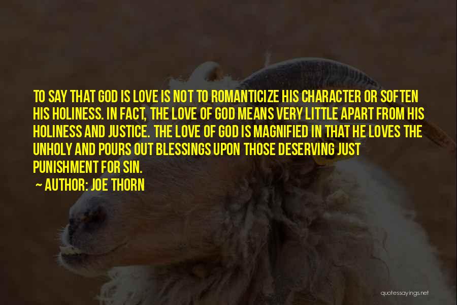 Joe Thorn Quotes 1235132