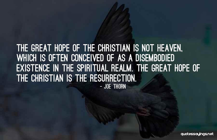 Joe Thorn Quotes 753079 Joe Thorn Quotes 753079