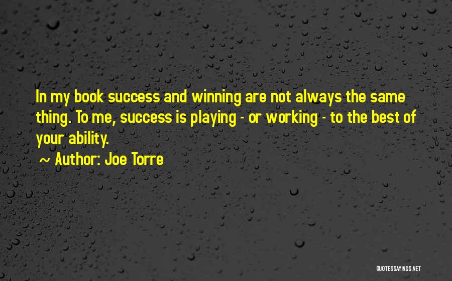Joe Torre Quotes 1077404