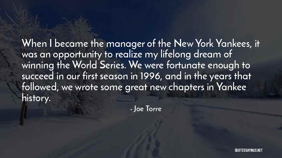 Joe Torre Quotes 1341241