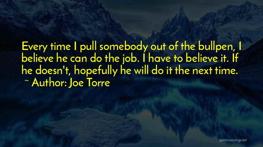 Joe Torre Quotes 457526