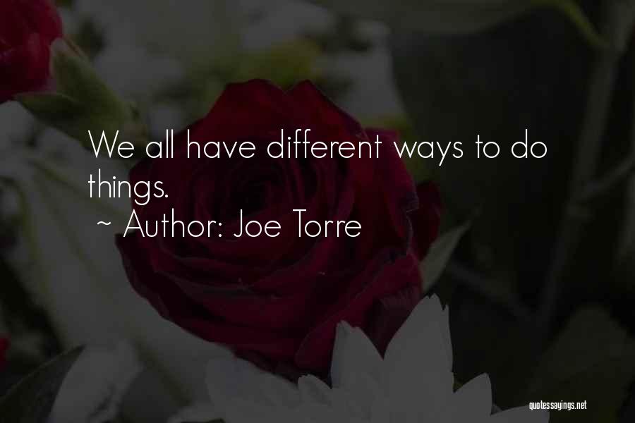 Joe Torre Quotes 522481