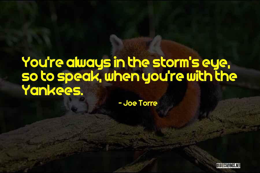 Joe Torre Quotes 884772