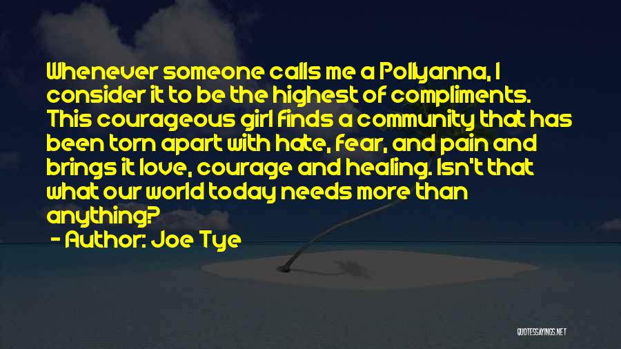 Joe Tye Quotes 1673532