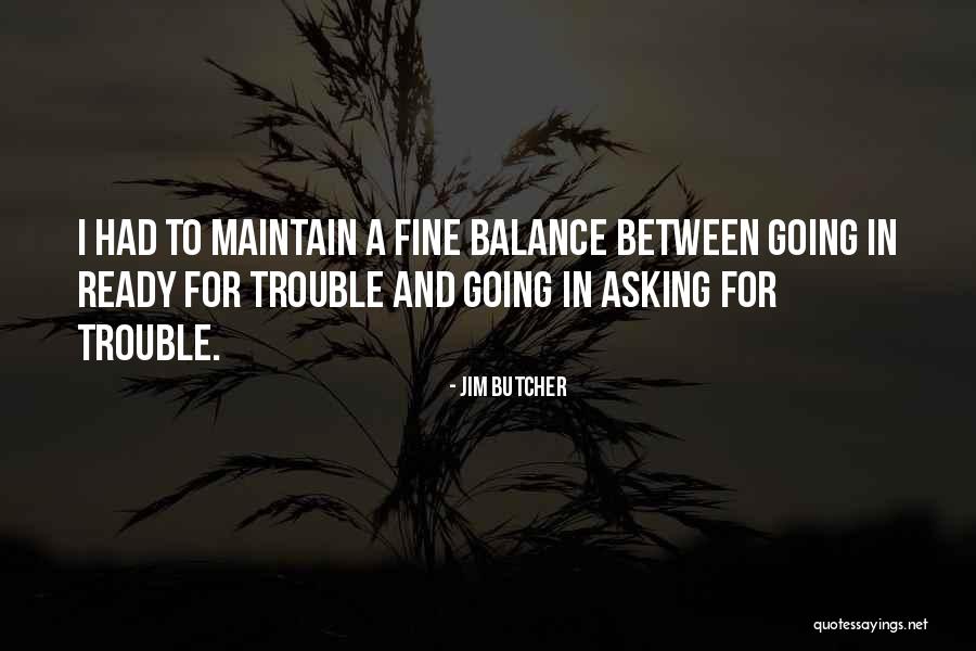 Joe Vagrant Quotes By Jim Butcher Joe Vagrant Quotes By Jim Butcher