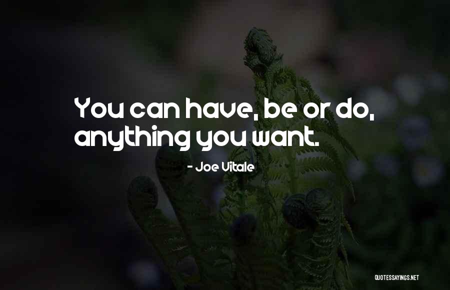 Joe Vitale Quotes 1101495 Joe Vitale Quotes 1101495