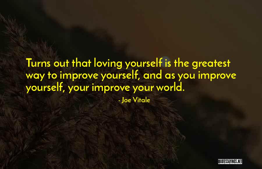 Joe Vitale Quotes 1474558 Joe Vitale Quotes 1474558