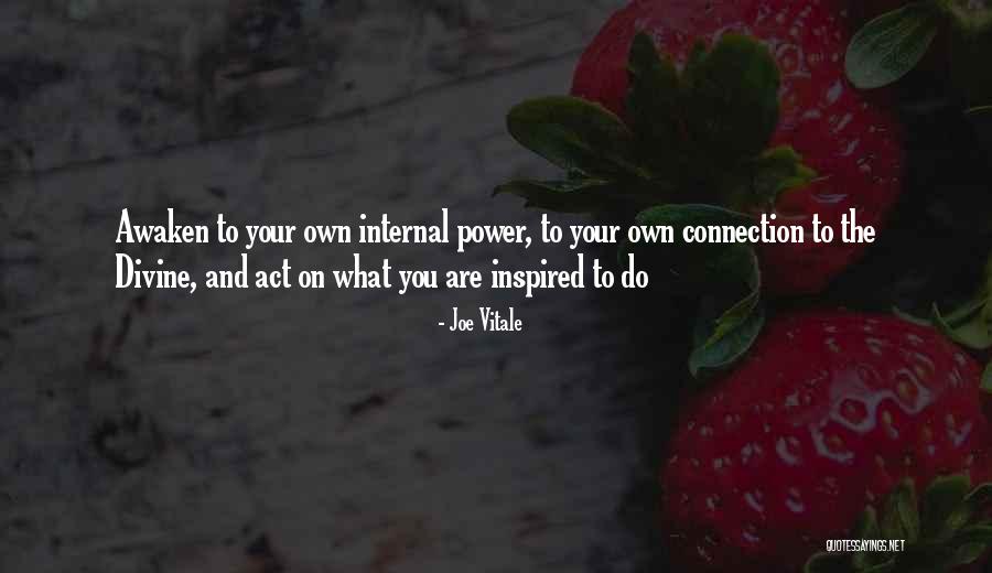 Joe Vitale Quotes 490925 Joe Vitale Quotes 490925