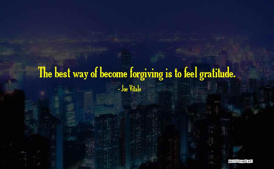 Joe Vitale Quotes 712510