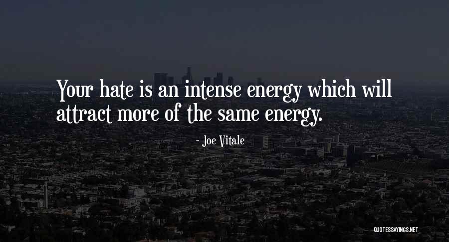 Joe Vitale Quotes 899019 Joe Vitale Quotes 899019