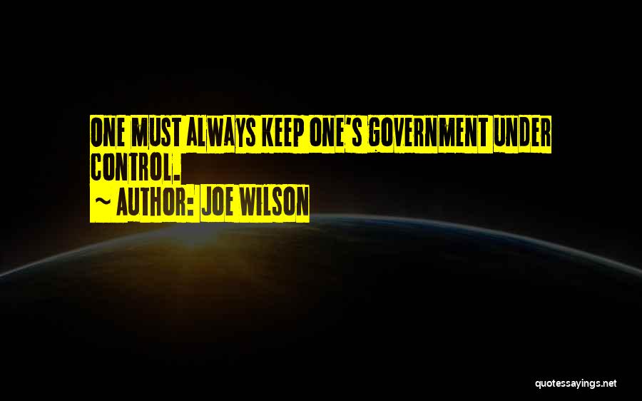 Joe Wilson Quotes 1012897