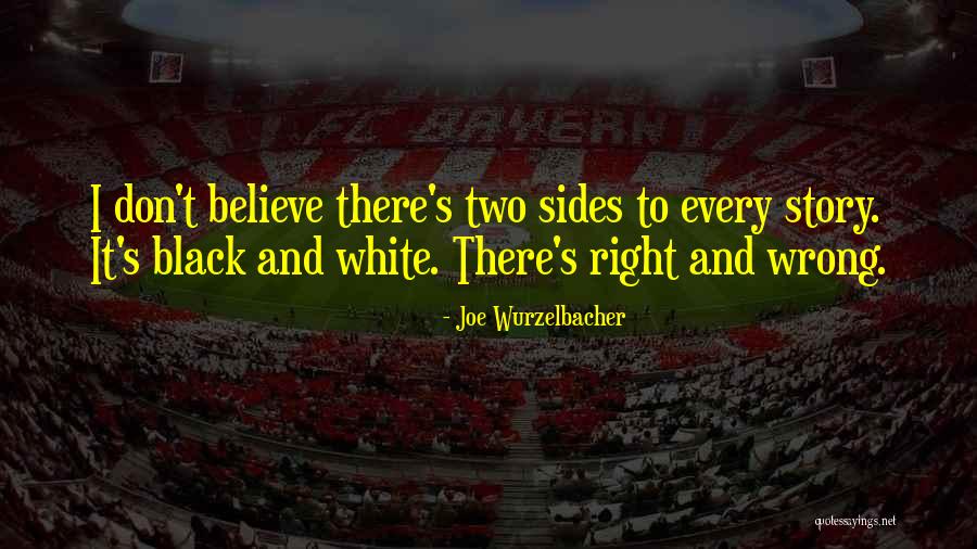 Joe Wurzelbacher Quotes 1156348 Joe Wurzelbacher Quotes 1156348