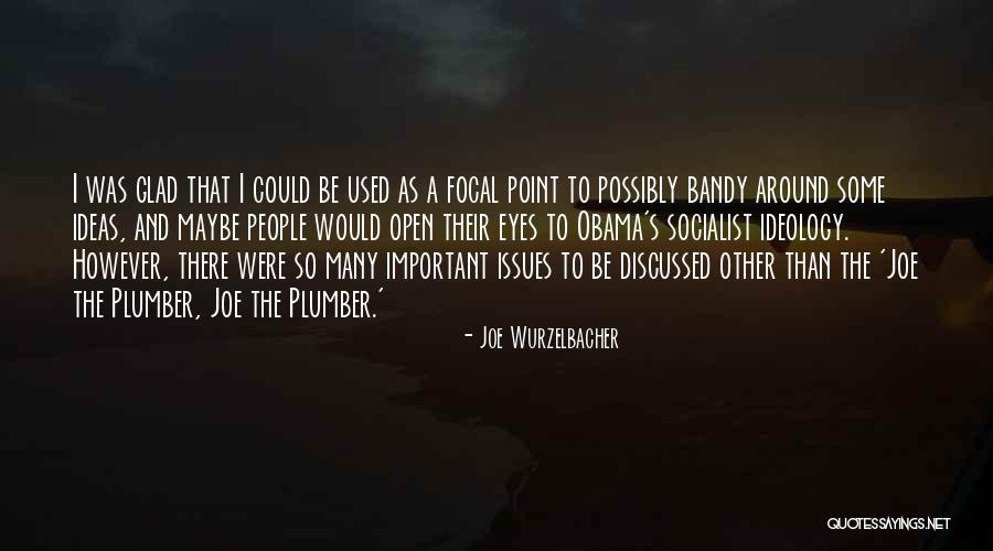 Joe Wurzelbacher Quotes 1233675 Joe Wurzelbacher Quotes 1233675