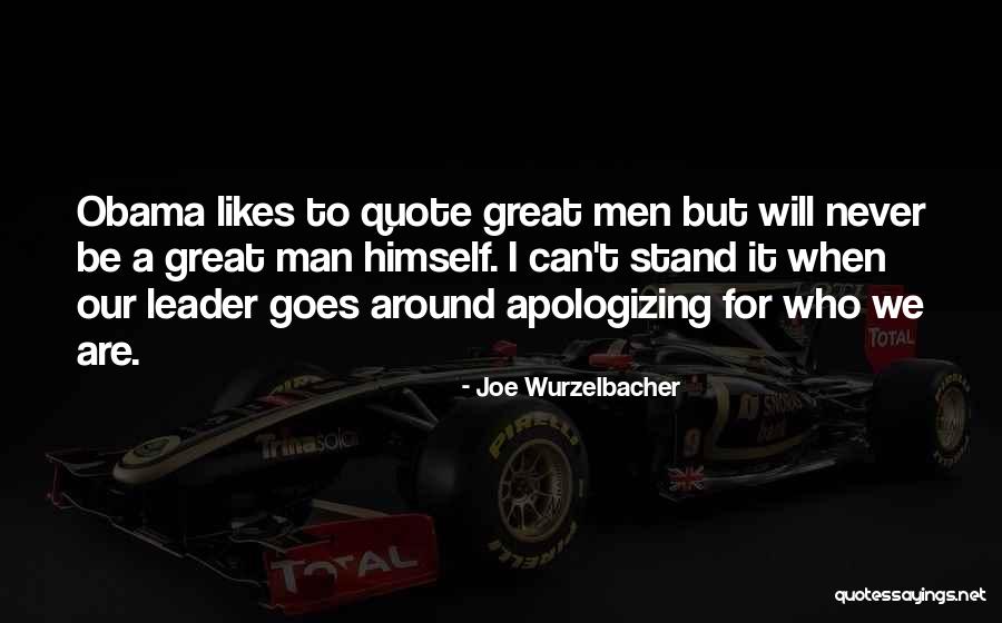 Joe Wurzelbacher Quotes 1534939