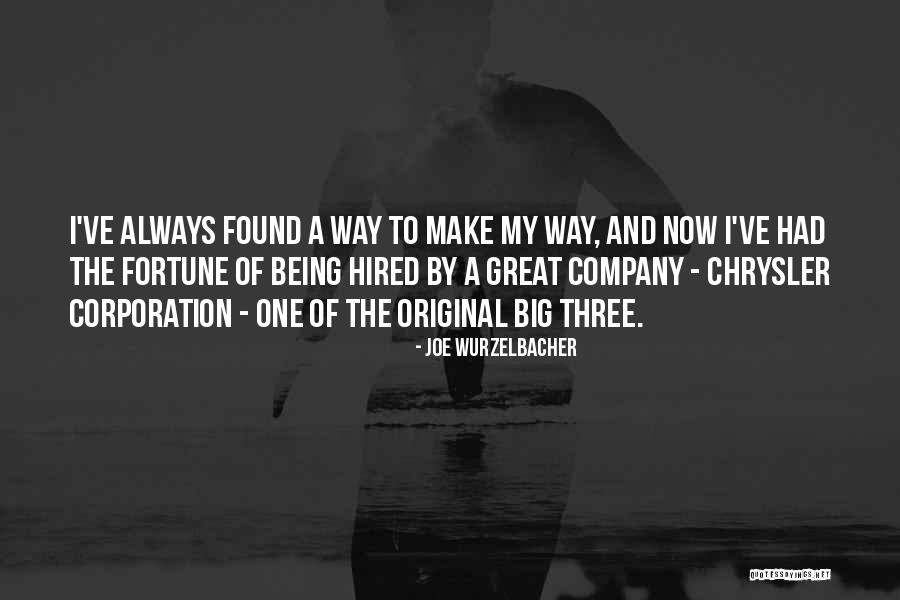 Joe Wurzelbacher Quotes 1613189 Joe Wurzelbacher Quotes 1613189