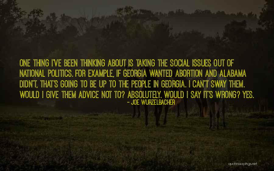 Joe Wurzelbacher Quotes 1864008