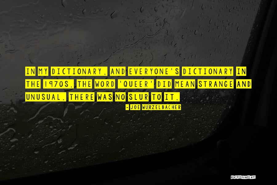 Joe Wurzelbacher Quotes 1980826 Joe Wurzelbacher Quotes 1980826