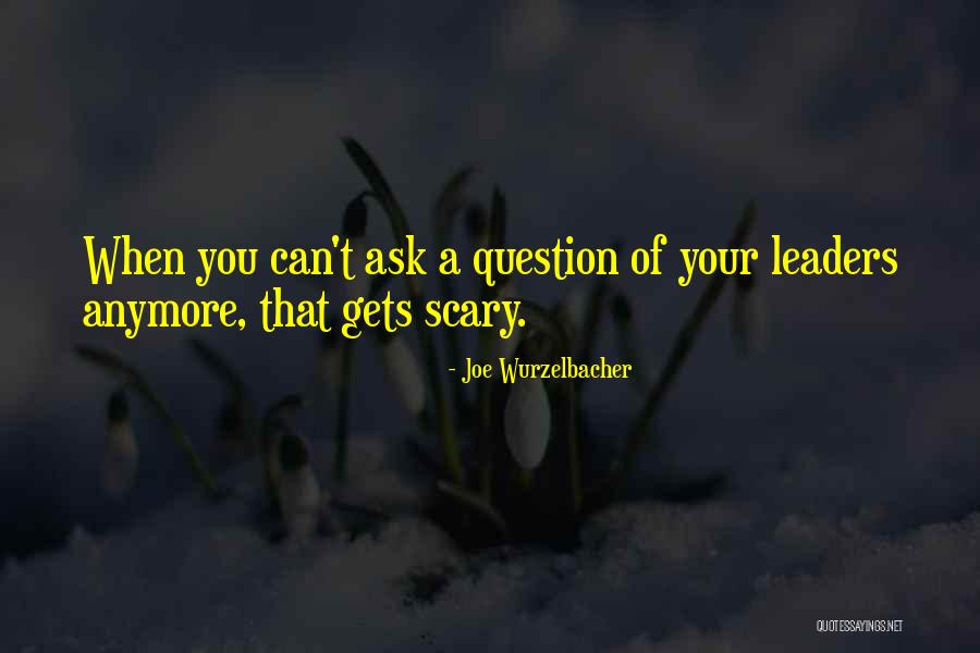 Joe Wurzelbacher Quotes 440904 Joe Wurzelbacher Quotes 440904