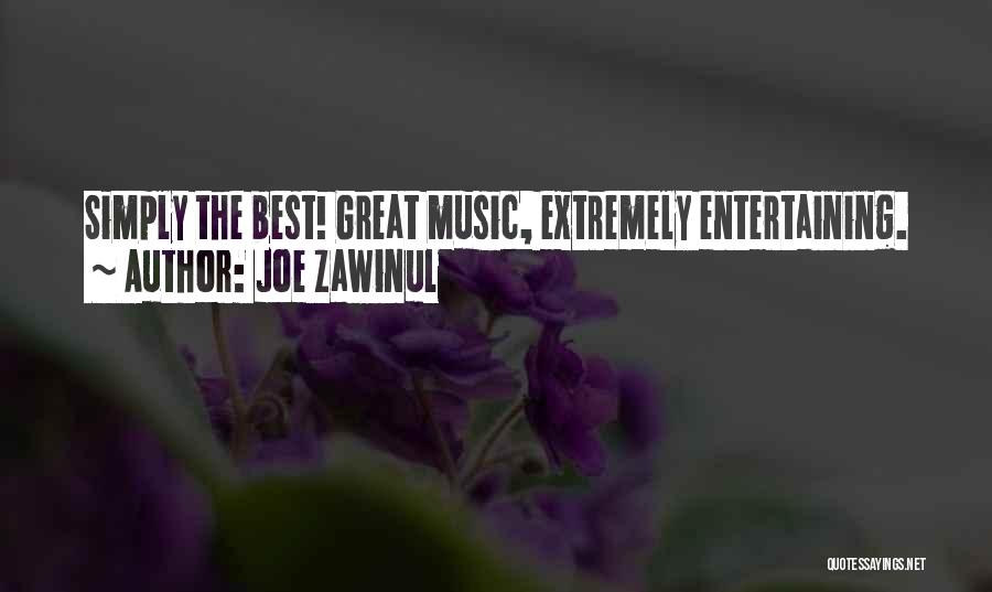 Joe Zawinul Quotes 1472907