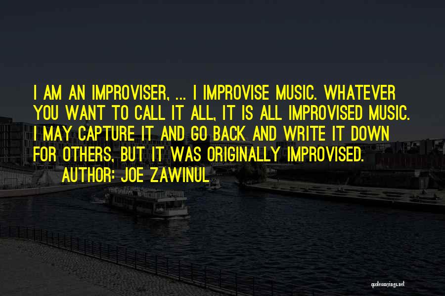 Joe Zawinul Quotes 396470