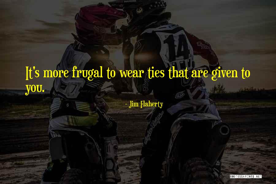 Joedy Juris Quotes By Jim Flaherty Joedy Juris Quotes By Jim Flaherty