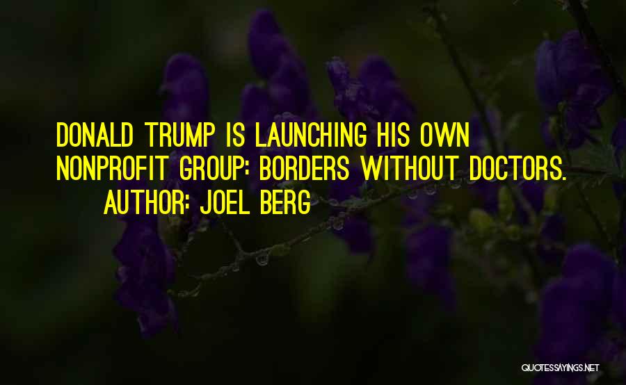 Joel Berg Quotes 2129436 Joel Berg Quotes 2129436