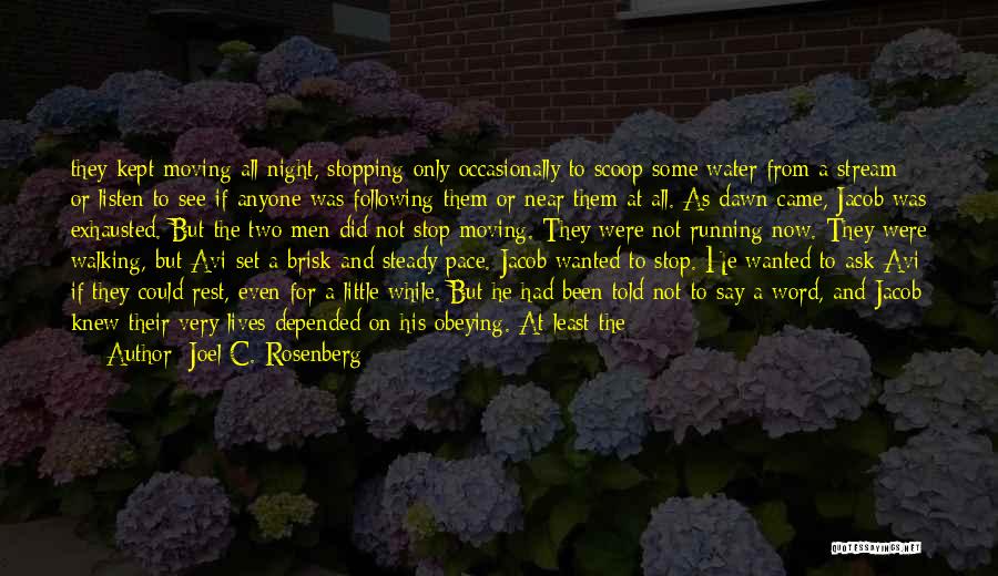 Joel C. Rosenberg Quotes 106628