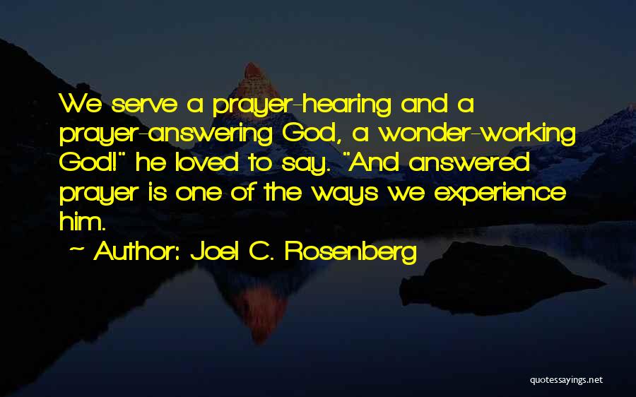 Joel C. Rosenberg Quotes 1204752