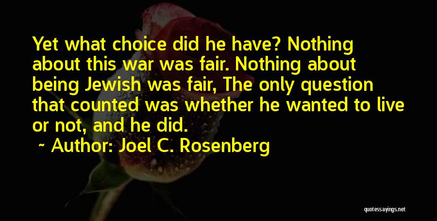 Joel C. Rosenberg Quotes 1416574