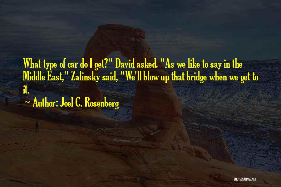 Joel C. Rosenberg Quotes 501320