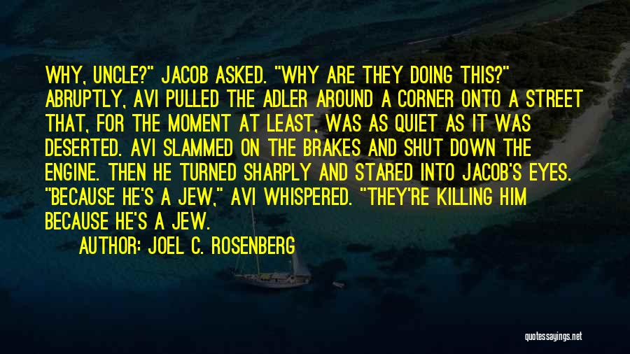 Joel C. Rosenberg Quotes 703532