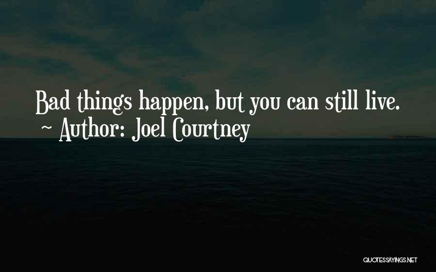 Joel Courtney Quotes 640234