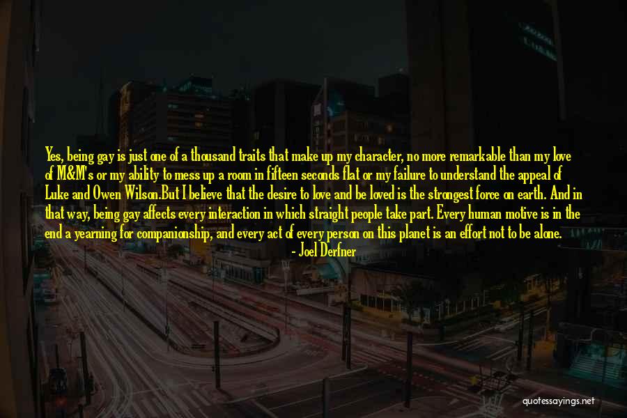 Joel Derfner Quotes 1021656 Joel Derfner Quotes 1021656