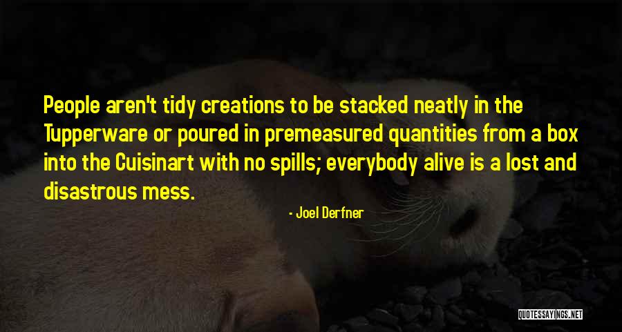 Joel Derfner Quotes 2146926 Joel Derfner Quotes 2146926
