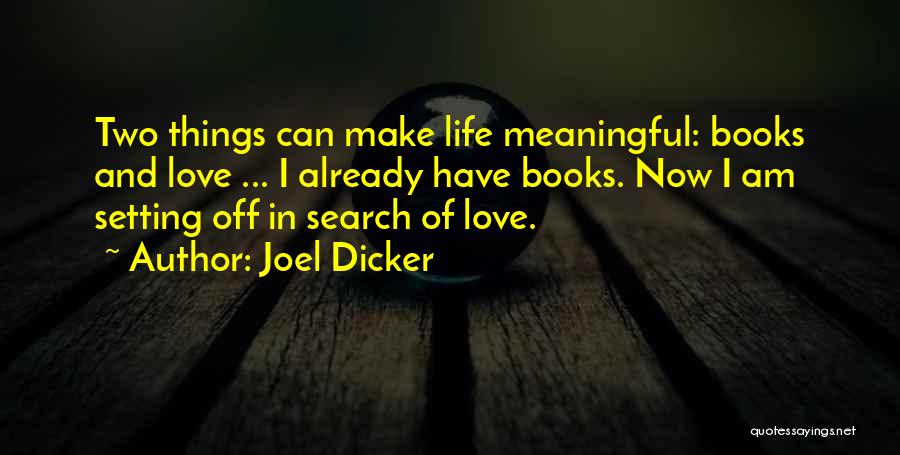 Joel Dicker Quotes 199039