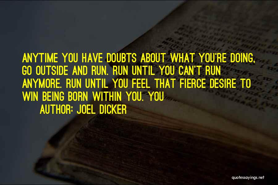 Joel Dicker Quotes 2051623