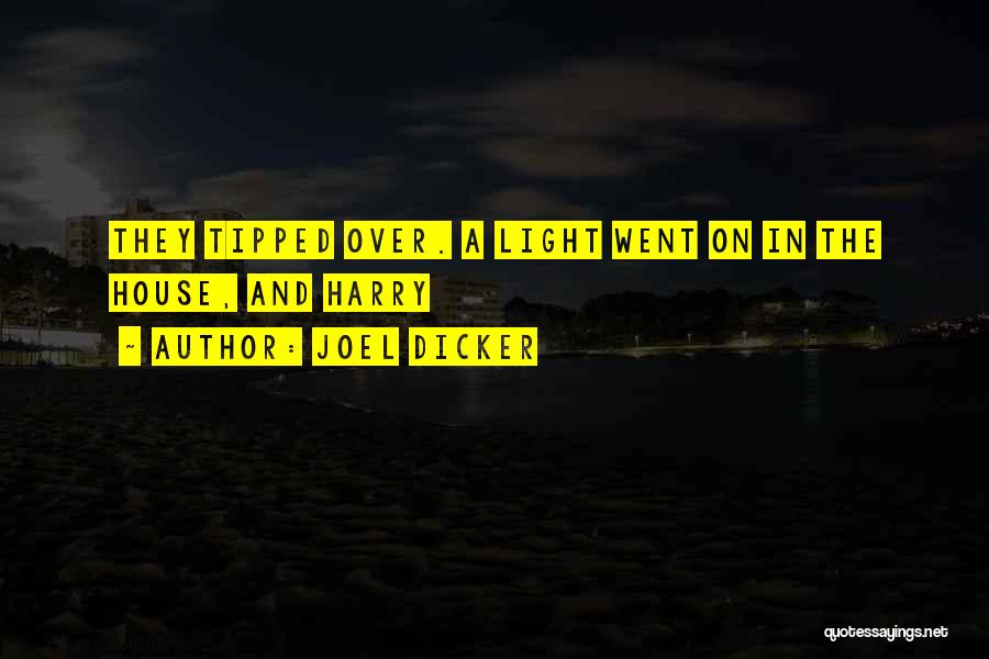 Joel Dicker Quotes 395425