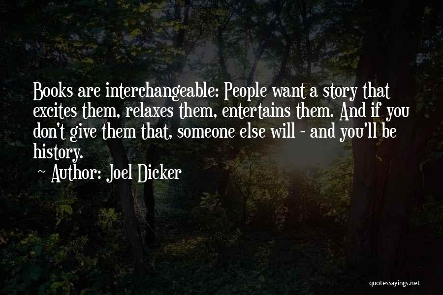 Joel Dicker Quotes 940712