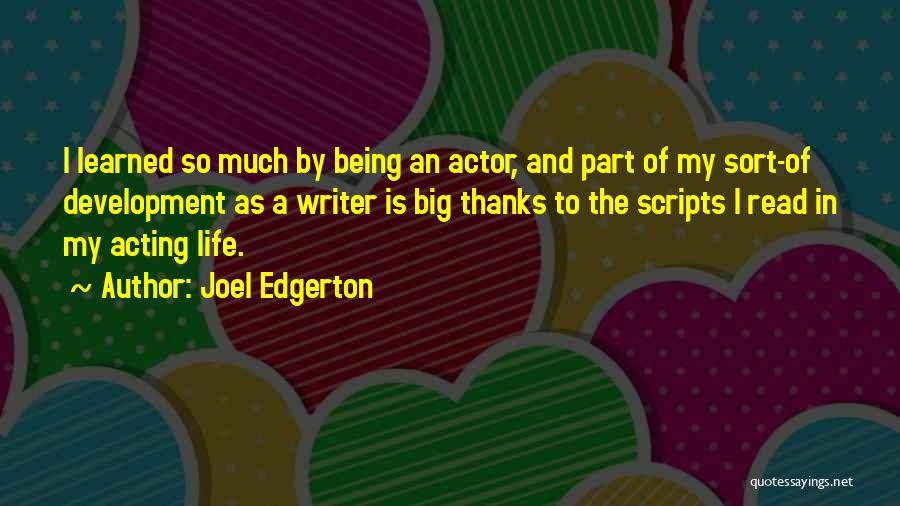 Joel Edgerton Quotes 119705