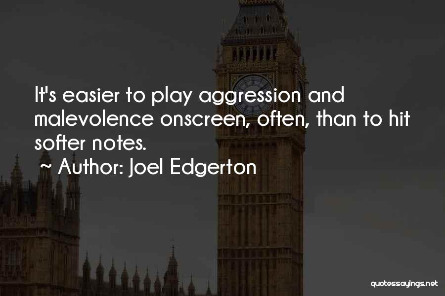 Joel Edgerton Quotes 1211884